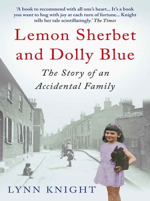 Title details for Lemon Sherbet and Dolly Blue by Lynn Knight - Available